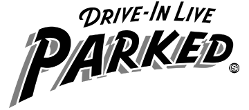 DRIVE-IN LIVE ”PARKED” SHOP